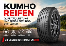 Kumho Reifen: Test, Erfahrungen & Beste Modelle 2026