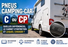 Pneus Camping-Car C ou CP : différences, carte grise et lesquels monter
