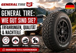 General Tire Reifen: Wie gut sind sie? Erfahrungen, Qualität und Nachteile