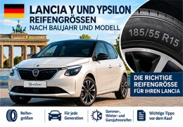 Lancia Y und Ypsilon: Reifengrößen nach Baujahr und Modell