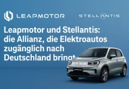 Leapmotor und Stellantis: Die Partnerschaft, die Elektromobilität in Europe erschwinglich macht