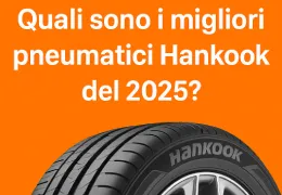 Quali sono i migliori pneumatici Hankook del 2025? Guida completa
