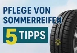 Sommerreifen pflegen: 5 Tipps für eine längere Lebensdauer